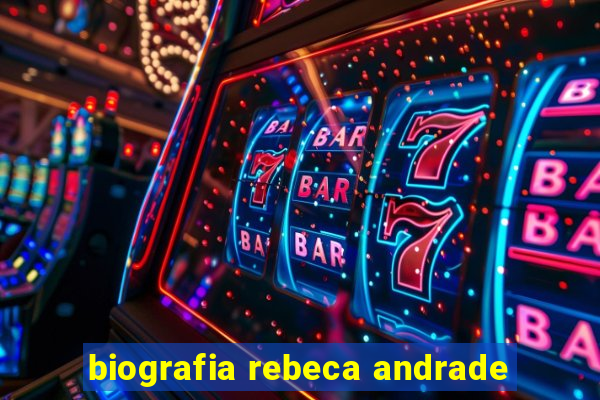 biografia rebeca andrade